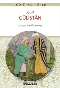 100 Temel Eser - Gülistan Sadi İnkılap Kitabevi