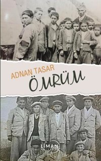Ömrüm Adnan Taşar Liman Yayınevi