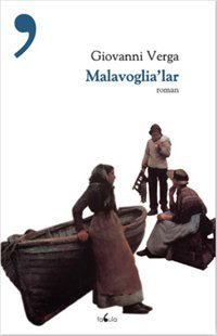 Malavoglia'lar Giovanni Verga Fabula