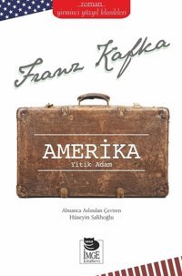 Amerika-Yitik Adam Franz Kafka İmge Kitabevi