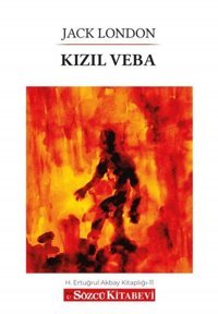Kızıl Veba Jack London Sözcü Kitabevi
