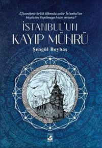 İstanbul'un Kayıp Mührü Şengül Boybaş Küsurat