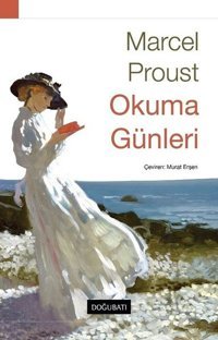 Okuma Günleri Marcel Proust Doğu Batı Yayınları