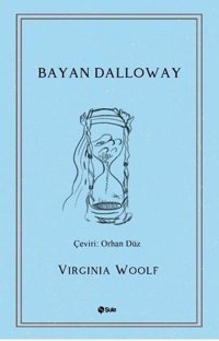 Bayan Dalloway Virginia Woolf Şule Yayınları
