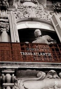 Trans - Atlantik Witold Gombrowicz Everest Yayınları