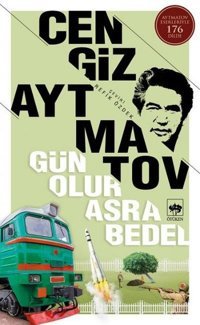 Gün Olur Asra Bedel Cengiz Aytmatov Ötüken Neşriyat