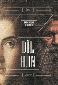 Dil Hun Erim Mert Dursun İkinci Adam Yayınları