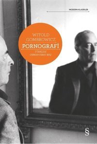 Pornografi Witold Gombrowicz Everest Yayınları