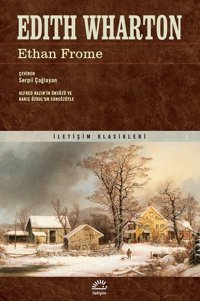 Ethan Frome Edith Wharton İletişim Yayınları