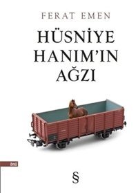 Hüsniye Hanım'ın Ağzı Ferat Emen Everest Yayınları
