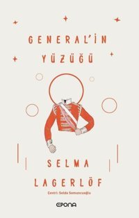 Generalin Yüzüğü Selma Lagerlöf Epona