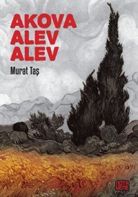 Akova Alev Alev Murat Taş Nota Bene Yayınları