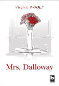 Mrs. Dalloway Virginia Woolf Bilgi Yayınevi