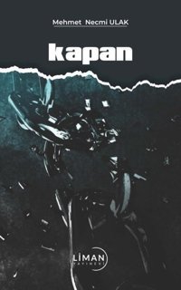 Kapan Mehmet Necmi Ulak Liman Yayınevi