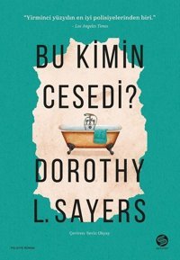 Bu Kimin Cesedi? Dorothy L. Sayers Sahi Kitap