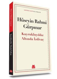 Kuyrukluyıldız Altında Bir İzdivaç - Kırmızı Kedi Klasikler Samipaşazade Sezai Kırmızı Kedi