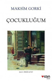 Çocukluğum Maksim Gorki Can Yayınları