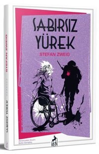 Sabırsız Yürek Stefan Zweig Ren Kitap
