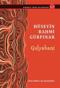 Gulyabani Hüseyin Rahmi Gürpınar Kırmızı Kedi