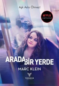 Arada Bir Yerde Marc Klein Theseus Yayınevi