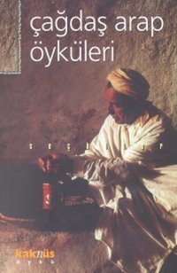 Çağdaş Arap ÖyküleriSeçkiler Kaknüs Yayınları