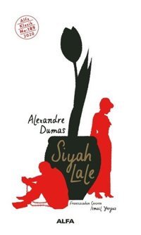Siyah Lale Alexandre Dumas Alfa Yayıncılık