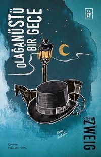 Olağanüstü Bir Gece Stefan Zweig Parodi Yayınları