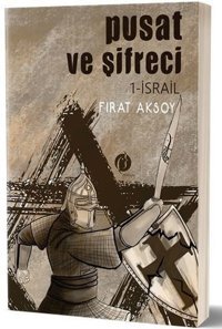 Pusat ve Şifreci 1 - İsrail Fırat Aksoy Herdem Kitap