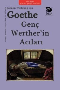Genç Werther'in Acıları Johann Wolfgang Von Goethe İmge Kitabevi