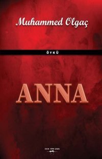 Anna Muhammed Olgaç Sokak Kitapları Yayınları