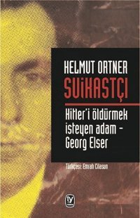 Suikastçı Helmut Ortner Tekin Yayınevi