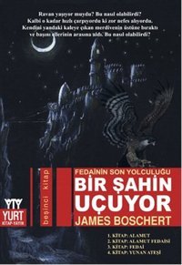 Bir Şahin Uçuyor James Boschert Yurt Kitap Yayın