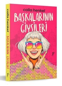 Başkalarının Giysileri Calla Henkel Artemis Yayınları