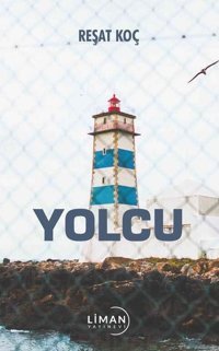 Yolcu Reşat Koç Liman Yayınevi