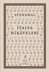İtalya Hikayeleri Stendhal Yordam Edebiyat