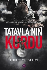 Tatavla'nın Kurdu Fikret Yıldırıcı AYA