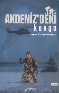 Akdenizdeki Kavga Hasan Kocamanoğlu Armoni