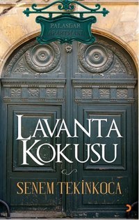 Lavanta Kokusu Senem Tekinkoca Cinius