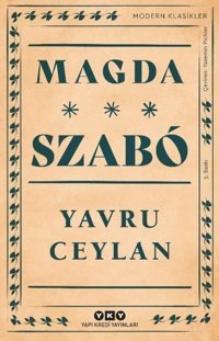 Yavru Ceylan - Modern Klasikler Magda Szabo Yapı Kredi Yayınları