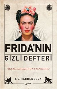 Fridanın Gizli Defteri F.G. Haghenbeck Zeplin Kitap