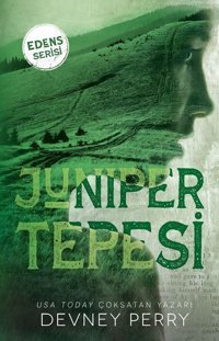 Juniper Tepesi - Edens Serisi Devney Perry Ren Kitap