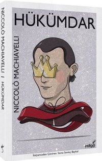 Hükümdar-Dünya Klasikleri Serisi Niccolo Machiavelli İndigo Kitap
