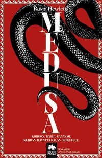Medusa Rosie Hewlett Eksik Parça Yayınları