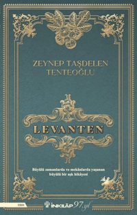 Levanten Zeynep Taşdelen Tenteoğlu İnkılap Kitabevi