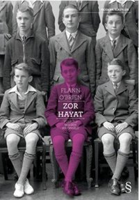 Zor Hayat Flann O'Brien Everest Yayınları