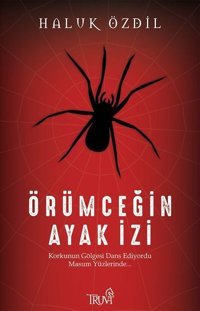 Örümceğin Ayak İzi Haluk Özdil Truva Yayınları