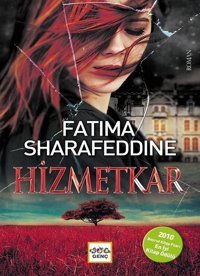 Hizmetkar Fatıma Sharafeddine Nar Genç