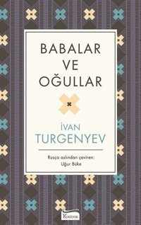 Babalar ve Oğullar-Bez Ciltli İvan Sergeyeviç Turgenyev Koridor Yayıncılık