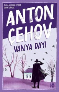 Vanya Dayı Anton Pavloviç Çehov Dokuz Yayınları