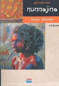 Güneşin Kızı Nunnajina Hasan Dönmez Su Yayınları